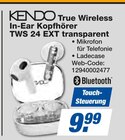 True Wireless In-Ear Kopfhörer TWS 24 EXT transparent Angebote von KENDO bei expert Konstanz für 9,99 €