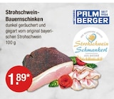 Strohschwein-Bauernschinken von Palmberger im aktuellen V-Markt Prospekt für 1,89 €