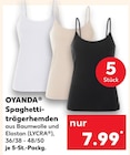 Spaghetti-Trägerhemden von OYANDA für 7,99 € bei Kaufland im Angebot Spaghetti-Trägerhemden von OYANDA im aktuellen Kaufland Prospekt