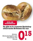 Aktuelles ofenfrische Brötchen Angebot bei E center in Heidelberg ab 0,15 €