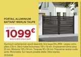 Portail Aluminium Battant Merlin Taupe en promo chez Gedimat Limoges à 1 099,00 €