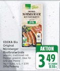 Original Nürnberger Rostbratwürste von EDEKA Bio im aktuellen E center Prospekt