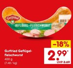 Geflügelfleischwurst im Angebot bei Netto Marken-Discount in Borken Geflügelfleischwurst Angebote von Gutfried bei Netto Marken-Discount Borken für 2,99 €
