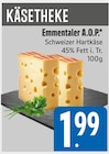 EDEKA Lenggries - Emmentaler A.O.P. Angebot im Prospekt Emmentaler A.O.P. bei EDEKA im Lenggries Prospekt für 1,99 €