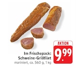 Schweine-Grillfilet bei E center im Rickenbach Prospekt für 9,99 €