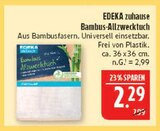 Bambus-Allzwecktuch im Angebot bei Marktkauf in Bautzen Bambus-Allzwecktuch Angebote von EDEKA zuhause bei Marktkauf Bautzen für 2,29 €