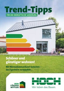 Hoch Baustoffe Prospekt Trend-Tipps für die energetische Sanierung mit  Seiten in Kümbdchen und Umgebung