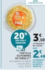 Tortilla de pommes de terre - U - Super U à Chatou Tortilla de pommes de terre - U en promo chez Super U Chatou à 2,48 €
