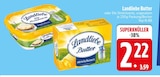 Aktuelle Butter Angebote bei EDEKA in Ingolstadt Aktuelles Butter oder Die Streichzarte, ungesalzen Angebot bei EDEKA in Ingolstadt ab 2,22 €