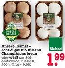 Champignons braun oder weiß Angebote von Unsere Heimat bei E center Heidelberg für 1,99 €