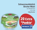 Bircher Müsli im EDEKA Prospekt Bircher Müsli von Schwarzwaldmilch im aktuellen EDEKA Prospekt für