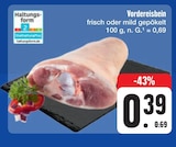 Aktuelles Vordereisbein Angebot bei E center in Würzburg ab 0,39 €