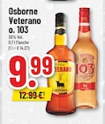 Veterano o. 103 Angebote von Osborne bei Trinkgut Meerbusch für 9,99 €