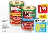 Tomaten von Oro di Parma für 0,99 € bei EDEKA im Angebot Tomaten von Oro di Parma im aktuellen EDEKA Prospekt