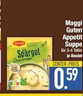Guten Appetit Suppe Spargel Cremesuppe im Angebot bei E center in Dachau Guten Appetit Suppe Spargel Cremesuppe Angebote von Maggi bei E center Dachau für 0,59 €