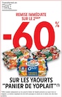 Promo -60 % remise immédiate sur le 2ème sur les yaourts "panier de yoplait" à  dans le catalogue Intermarché à Alès