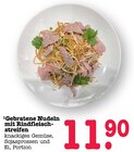 Gebratene Nudeln mit Rindfleischstreifen von  im aktuellen E center Prospekt für 11,90 €