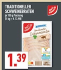 Traditioneller Schweinebraten im Angebot bei Marktkauf in Witten Traditioneller Schweinebraten Angebote von GUT&GÜNSTIG bei Marktkauf Witten für 1,39 €