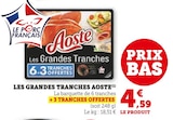 Promo Les Grandes Tranches à 4,59 € dans le catalogue U Express à Mériel