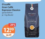 Gran Caffè Espresso Classico Angebote von O’ccaffè bei V-Markt Regensburg für 12,99 €