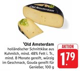 Aktuelles Old Amsterdam Angebot bei EDEKA in Heilbronn ab 1,79 €