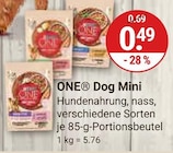 ONE Dog Mini von  im aktuellen V-Markt Prospekt für 0,49 €