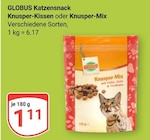 Aktuelles Knusper-Kissen Angebot bei GLOBUS in Oberhausen ab 1,11 €
