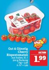 Cherry Rispentomaten Angebote von Gut & Günstig bei Marktkauf Bautzen für 1,99 €