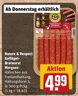 Geflügel-Bratwurst Merguez Angebote von Nature & Respect bei REWE Albstadt für 4,99 €