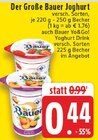 Der Große Bauer Joghurt Angebote von Bauer bei EDEKA Erkelenz für 0,44 €