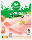 Jambon de Paris - CARREFOUR CLASSIC' à 2,79 € dans le catalogue Carrefour