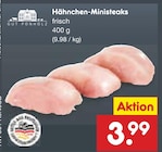 Aktuelle Hähnchen Angebote bei Netto Marken-Discount in Mönchengladbach Aktuelles Hähnchen-Ministeaks Angebot bei Netto Marken-Discount in Mönchengladbach ab 3,99 €