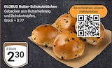 Aktuelles Butter-Schokobrötchen Angebot bei GLOBUS in Krefeld ab 2,30 €