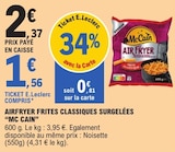 Airfryer frites classiques surgelées - McCain en promo chez E.Leclerc Courbevoie à 1,56 €