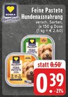 Feine Pastete Hundenassnahrung Angebote von EDEKA Herzstücke bei E center Troisdorf für 0,39 €