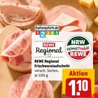 Frischwurstaufschnitt Angebote von REWE Regional bei REWE Kleve für 1,10 €