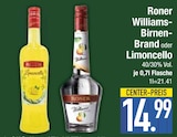 Williams-Birnen-Brand im EDEKA Prospekt Williams-Birnen-Brand von Roner im aktuellen EDEKA Prospekt für 14,99 €