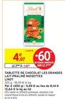 Tablette de chocolat Les Grandes Lait Praliné Noisettes - Lindt en promo chez Intermarché Romans-sur-Isère à 1,62 €