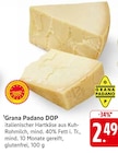 E center Kirchheim - Grana Padano DOP Angebot im Prospekt Grana Padano DOP bei E center im Kirchheim Prospekt für 2,49 €