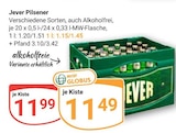 Aktuelle Jever Angebote bei GLOBUS in Mannheim Aktuelles Pilsener Angebot bei GLOBUS in Mannheim ab 11,49 €