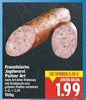 Französische Jagdwurst Pariser Art für 1,99 € bei E center im Angebot Französische Jagdwurst Pariser Art im aktuellen E center Prospekt