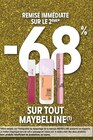 -68 % remise immédiate sur le 2ème sur tout MAYBELLINE - MAYBELLINE dans le catalogue Intermarché Hyper