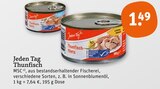 Thunfisch von Jeden Tag im aktuellen tegut Prospekt für 1,49 €