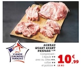 Agneau Quart Avant Préparé en promo chez Super U Châtellerault à 10,99 €