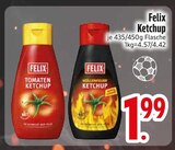 Ketchup im EDEKA Prospekt Ketchup von Felix im aktuellen EDEKA Prospekt für 1,99 €