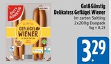 Delikatess Geflügel Wiener von Gut&Günstig im aktuellen E xpress Prospekt für 3,29 €