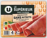 Jambon superieur conservation sans nitrite - U en promo chez U Express Jambon superieur conservation sans nitrite - U dans le catalogue U Express
