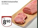 Aktuelles Schweinefilet Angebot bei GLOBUS in Braunschweig ab 8,90 €