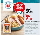 U Express Léognan - Promo Choucroute Promo Choucroute à 7,99 € dans le catalogue U Express à Léognan