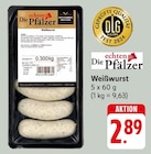 Weißwurst Angebote von Die Pfälzer bei E center Pirmasens für 2,89 €